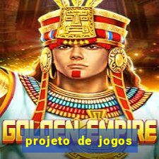 projeto de jogos internos escolares